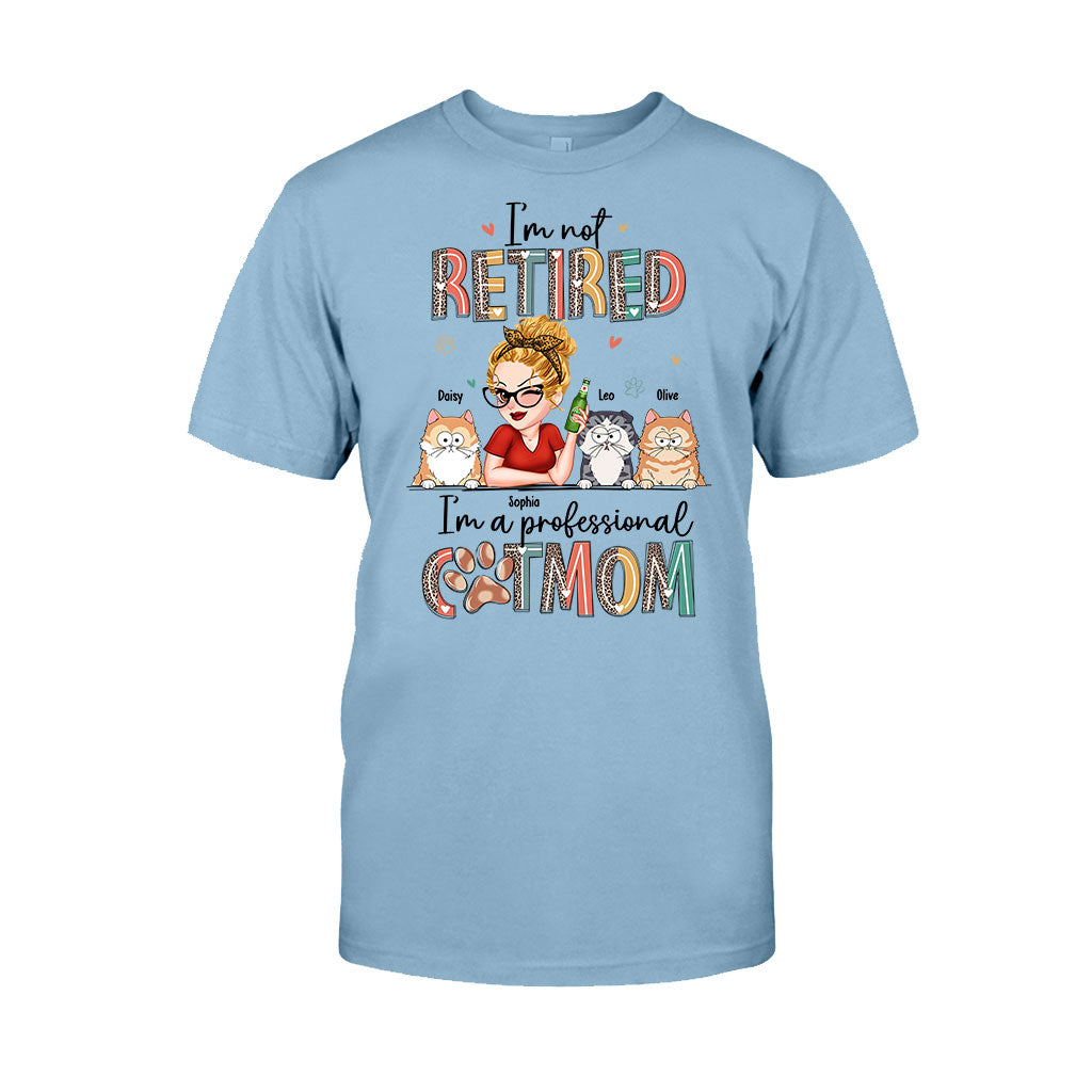 I'm Not Retired I'm A Professional Dog/Cat Mom - Personalized Dog T-shirt And Hoodie