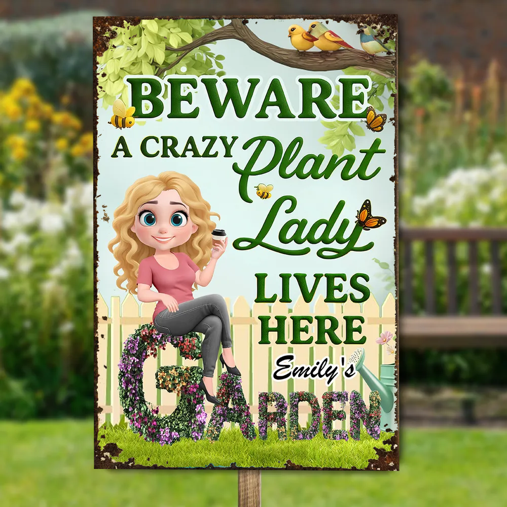 Beware A Crazy Plant Lady Garden Sign – Personalized Garden Decor for Plant Lovers