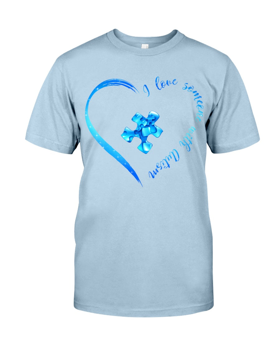I Love Someone With Autism - Autism Awareness T-shirt and Hoodie 0520