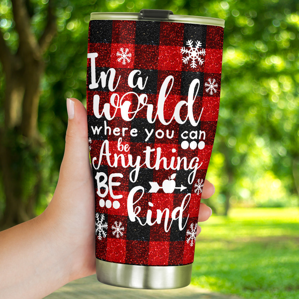 In A World Where You Teacher Tumbler 0622