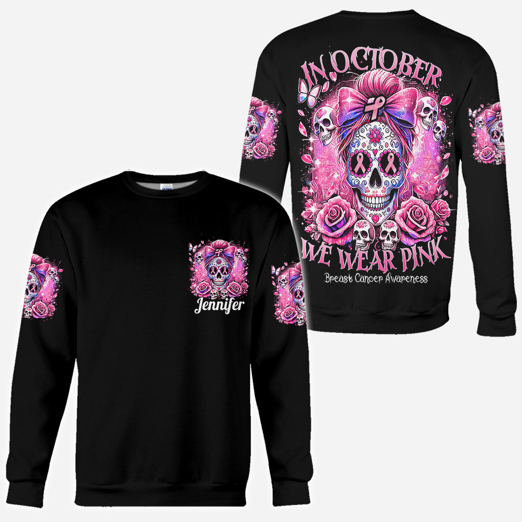 In October We Wear Pink - Personalized Breast Cancer Awareness All Over Shirt
