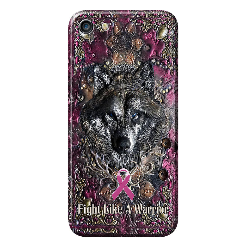 Fight Like A Warrior - Breast Cancer Awareness Personalized 3D Printed Phone Case