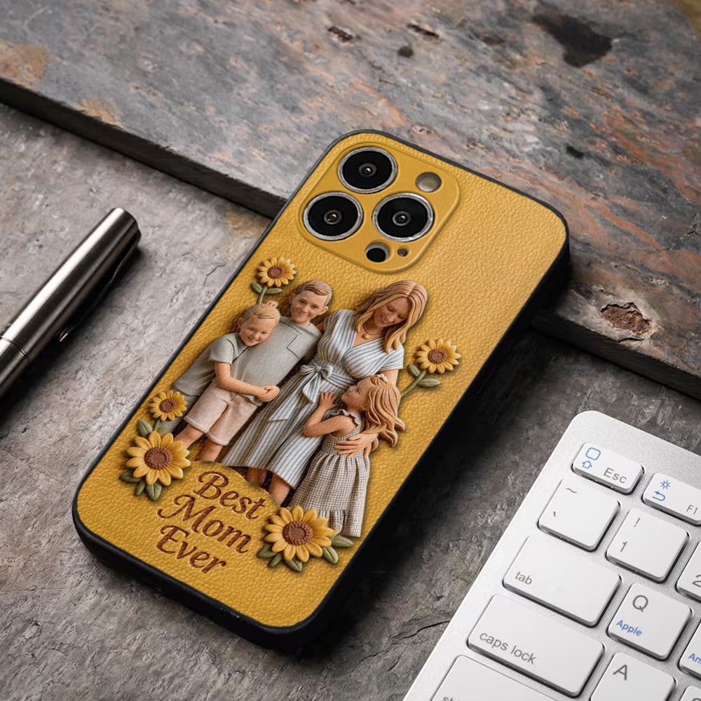 Best Mom Ever - Personalized Mother 3D Embossed Leather Phone Case