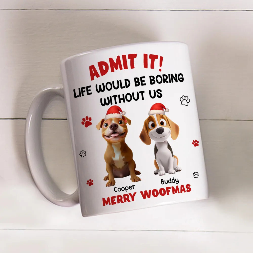 Personalized White Ceramic Mug with Cute Corgi Cartoon, Admit It Quote, Fun Christmas Pet Lover Gift