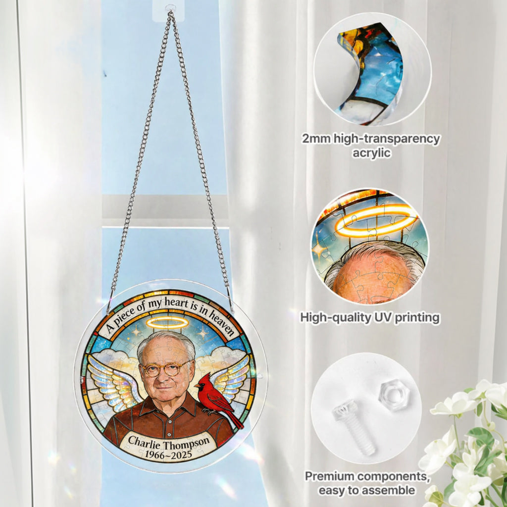 A Piece Of My Heart Is In Heaven - Personalized Memorial Acrylic Puzzle Suncatcher
