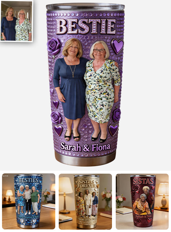 Custom Any Photo - Personalized Bestie Tumbler