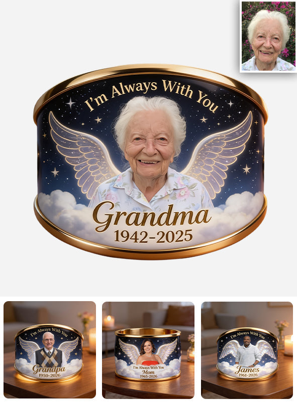 I'm Always With You - Personalized Memorial Shaped Cuff Bracelet