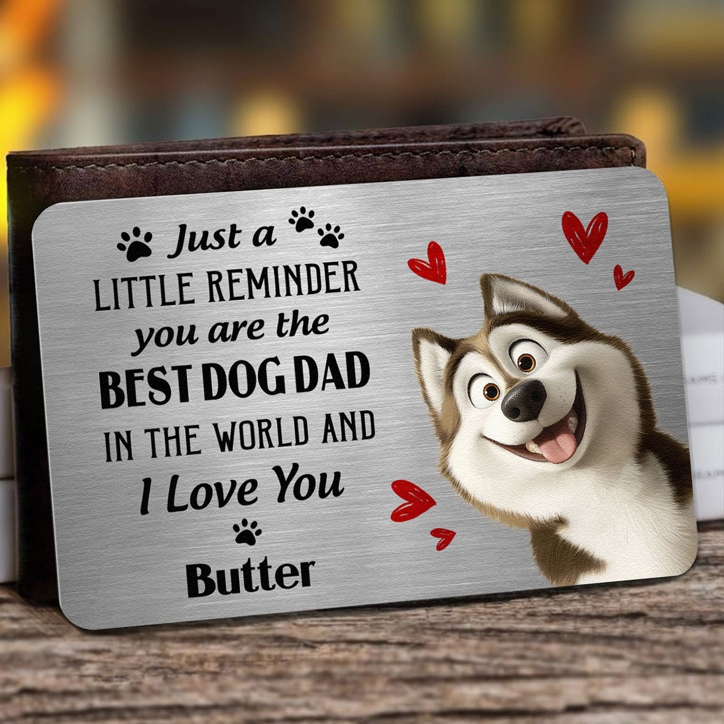 Customized Metal Wallet Card for Dog Dads – A Special Gift for Dog Lovers with Heartwarming Message and Husky Image