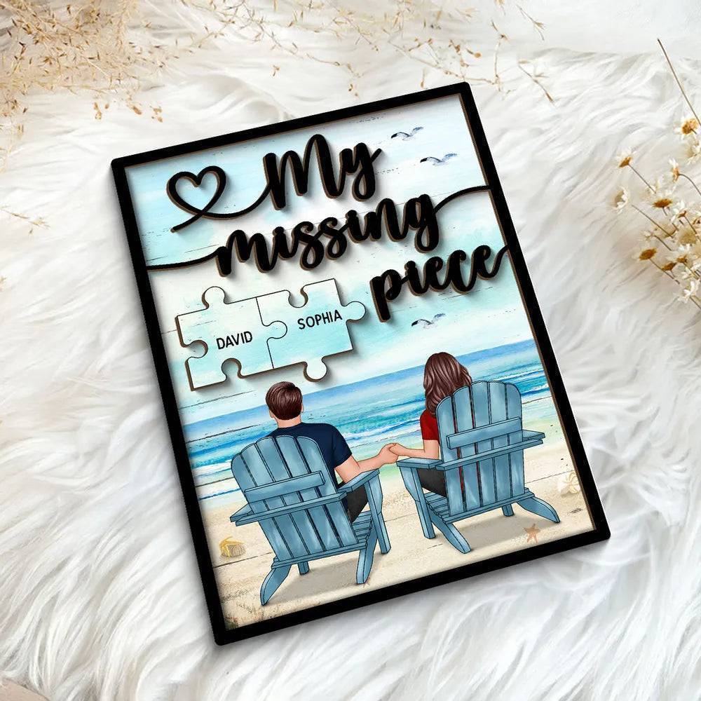 My Missing Piece - Custom Couple Beach Design Wooden, Acrylic or LED Plaque - Unique Gift