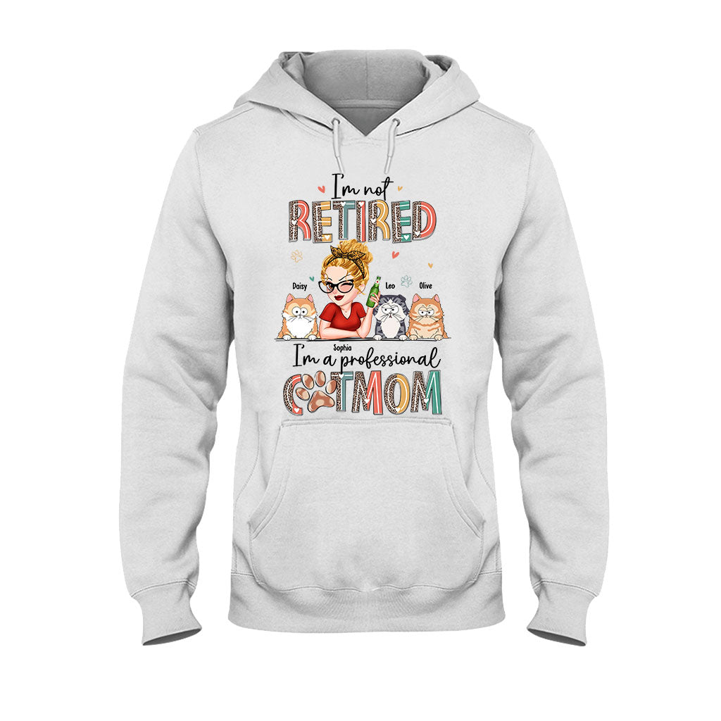I'm Not Retired I'm A Professional Dog/Cat Mom - Personalized Dog T-shirt And Hoodie