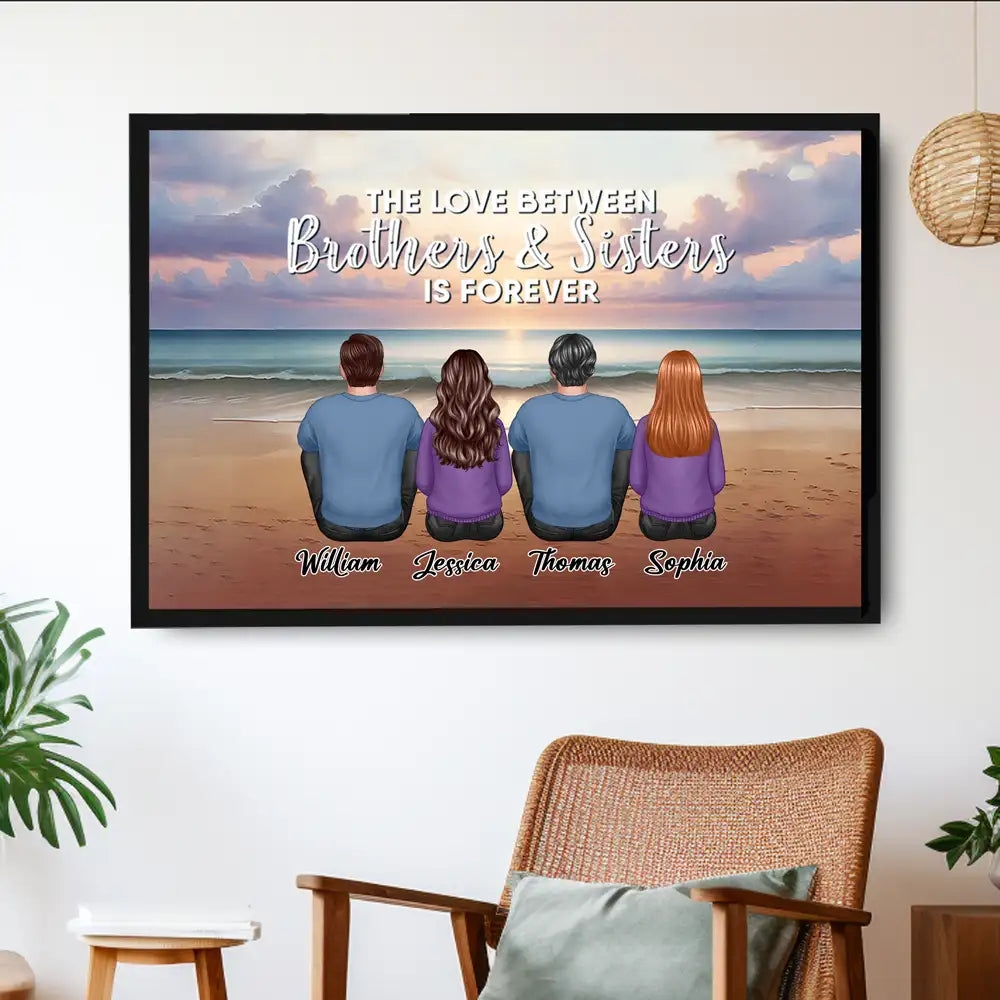 The Love Between Brothers And Sisters Is Forever - Personalized Poster or Keychain or Ornament or Plaque