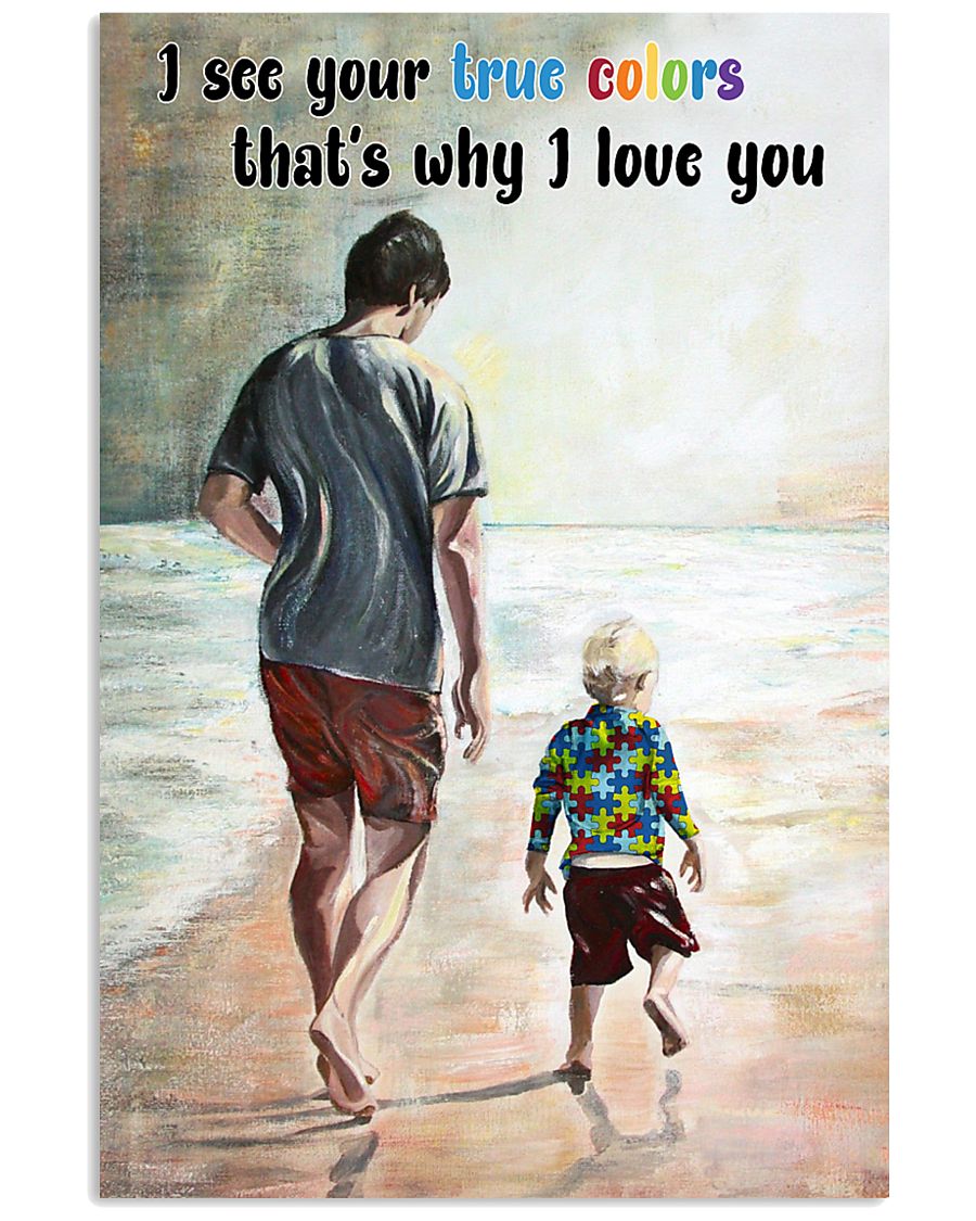 Autism I See Your True Colors - Autism Awareness Poster 0921