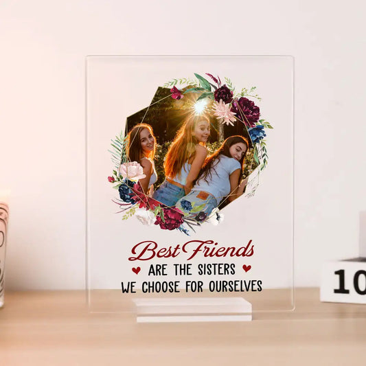 Best Friends Forever – Personalized Acrylic Plaque for Sisters and Best Friends with Fun Quote