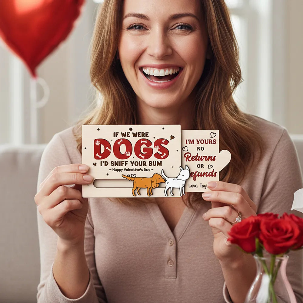 Personalized Wooden Sliding Ornament Funny Dogs I'd Sniff Your Bum for Couples A Unique Valentine's Gift