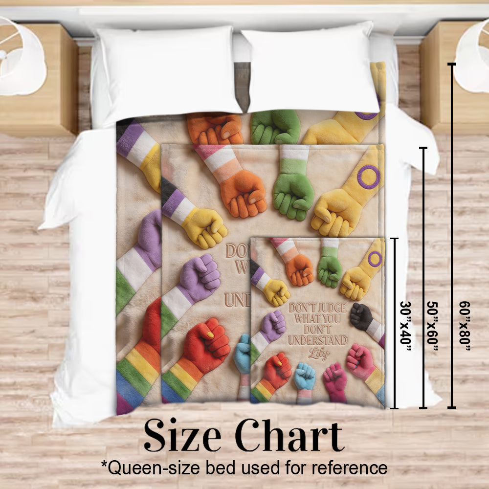Don’t Judge What You Don’t Understand - Personalized LGBT Support Blanket