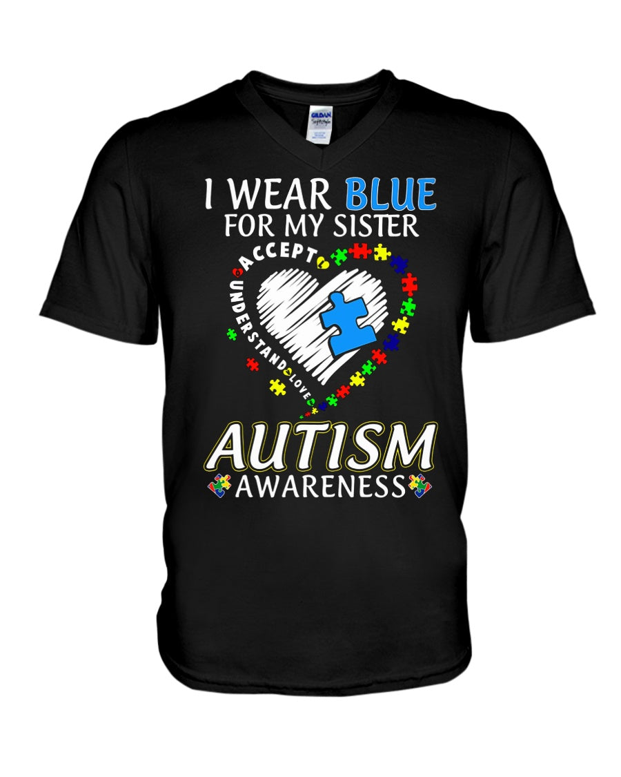 I Wear Blue For My Sister - Autism Awareness T-shirt and Hoodie 0921