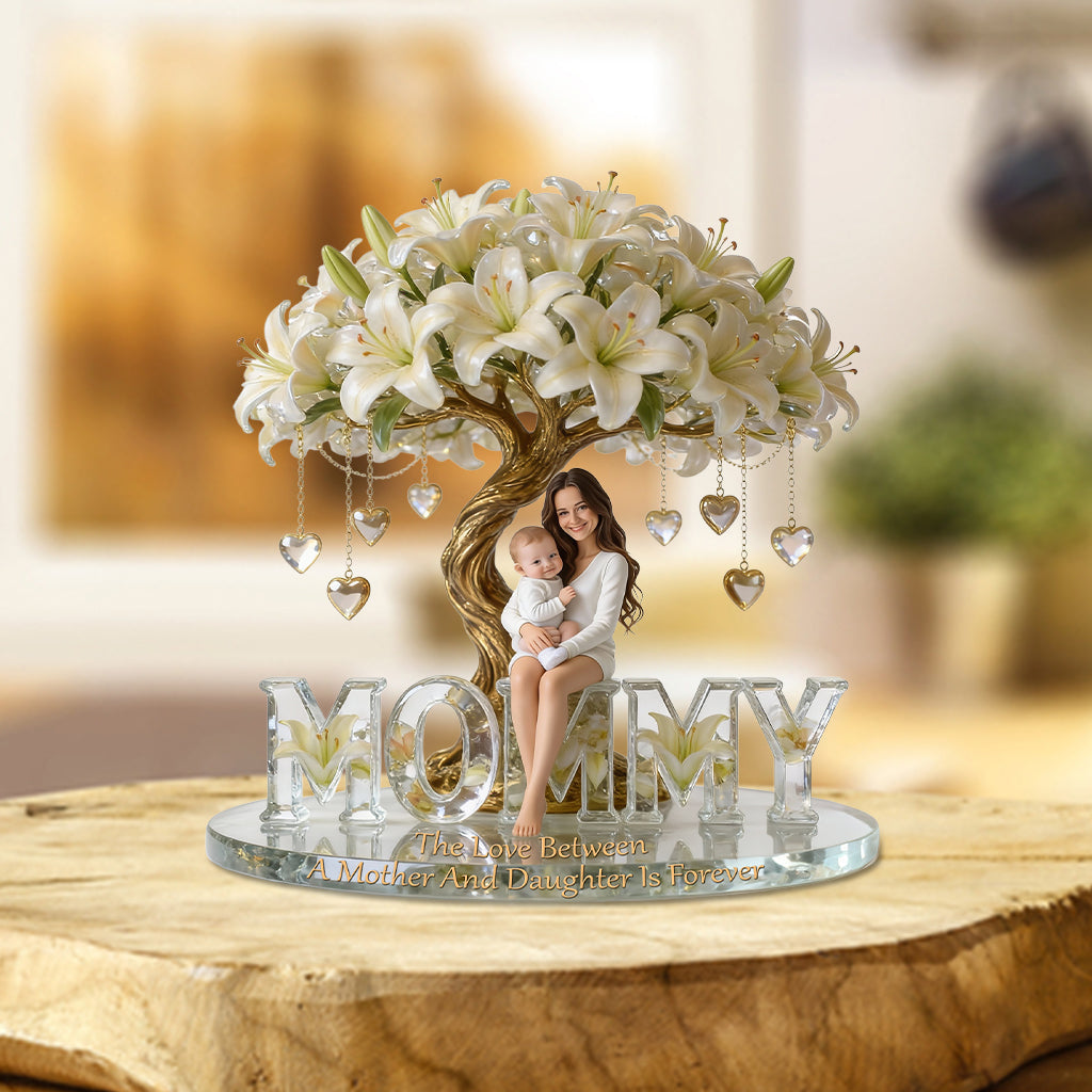Custom Any Photo - Personalized Mother Custom Shaped Acrylic Plaque