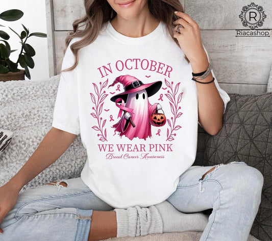 In October We Wear Pink - Breast Cencer Awareness Breast Cancer Awareness T-shirt & Hoodie 0924