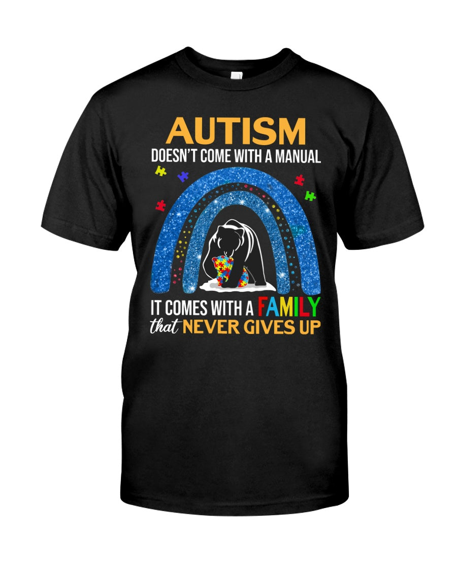 Autism Family Never Gives Up - Autism Awareness T-shirt and Hoodie 0921