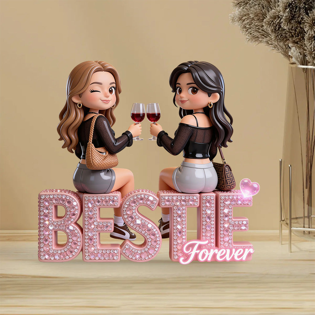 Bestie Forever - Personalized Bestie Custom Shaped Acrylic Plaque