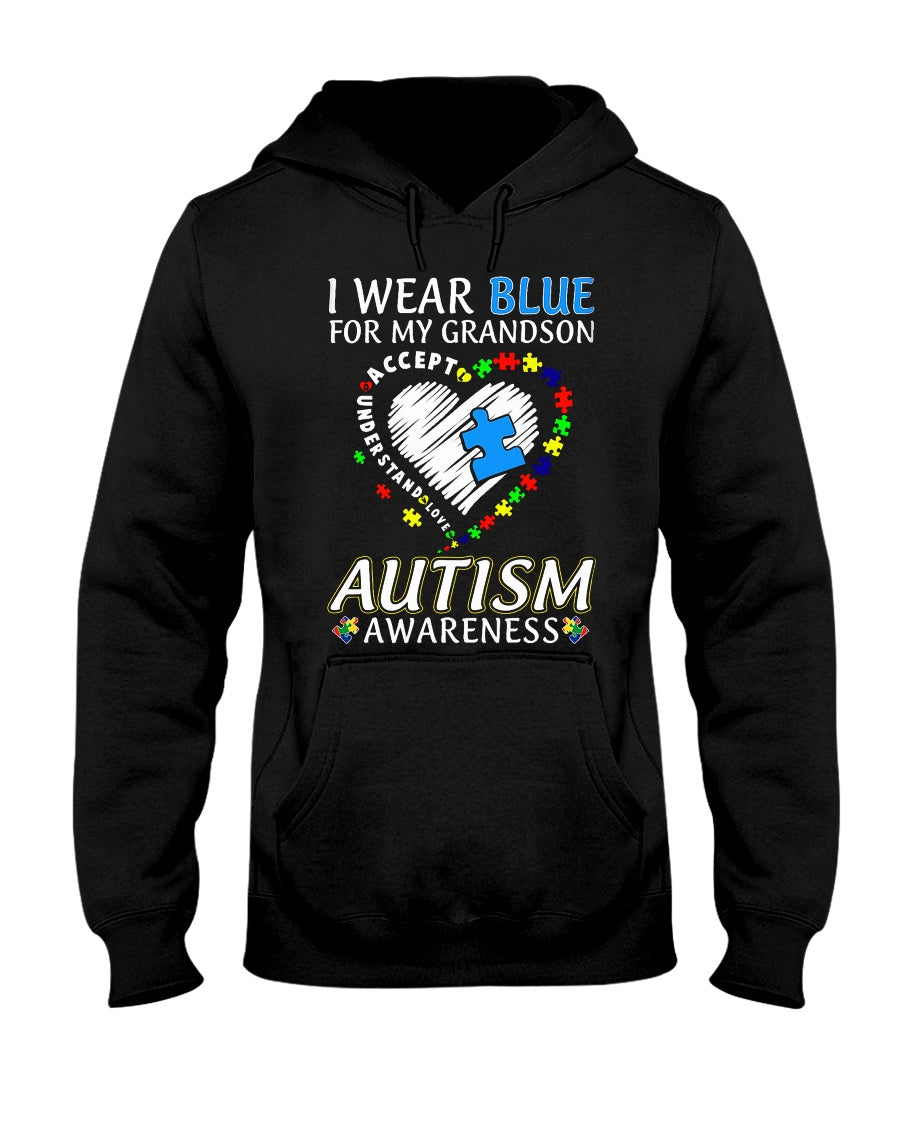 I Wear Blue For My Grandson - Autism Awareness T-shirt and Hoodie 0921