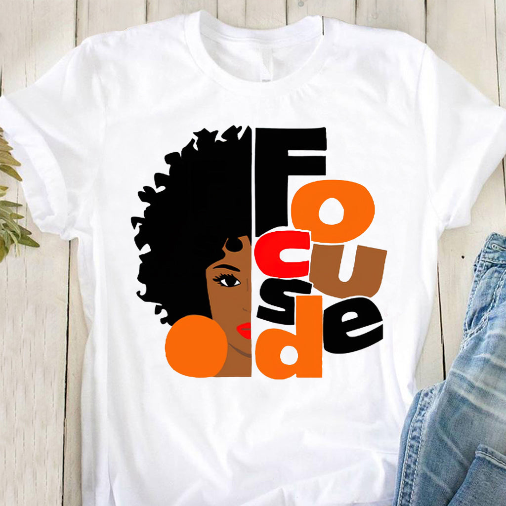 Focused - African American T-shirt And Hoodie