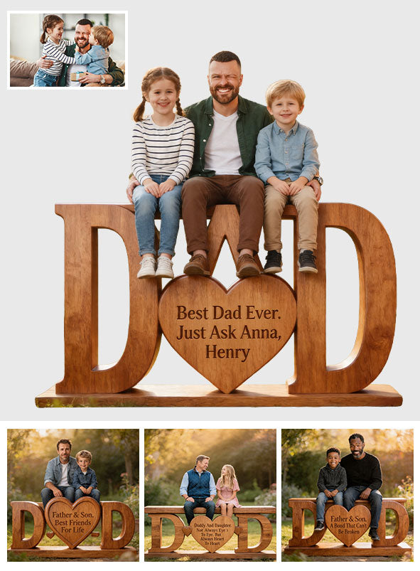 Best Dad Ever - Personalized Father Custom Shaped Wood Plaque