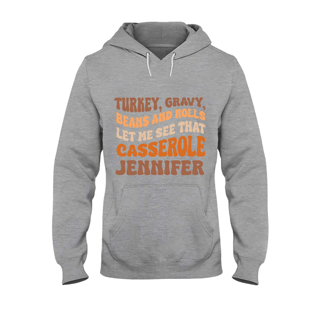 Let Me See That Casserole - Personalized Thanksgiving T-shirt And Hoodie