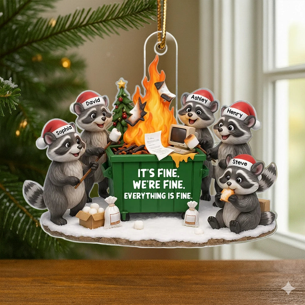 Personalized Raccoon Dumpster Fire Acrylic Ornament – It's Fine We're Fine Humor, Unique Christmas Gift for Coworkers & Friends