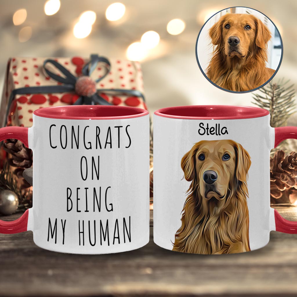 Congrats On Being My Human - Personalized Dog Accent Mug