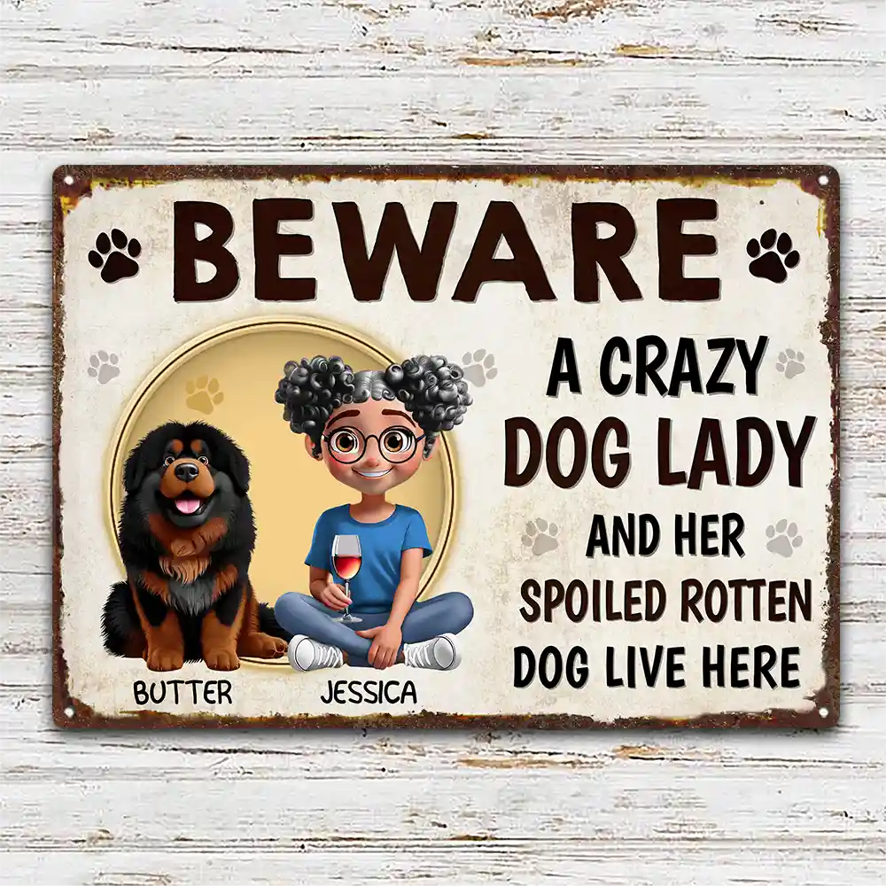 “BEWARE A Crazy Dog Lady” Personalized Garden Iron Sign