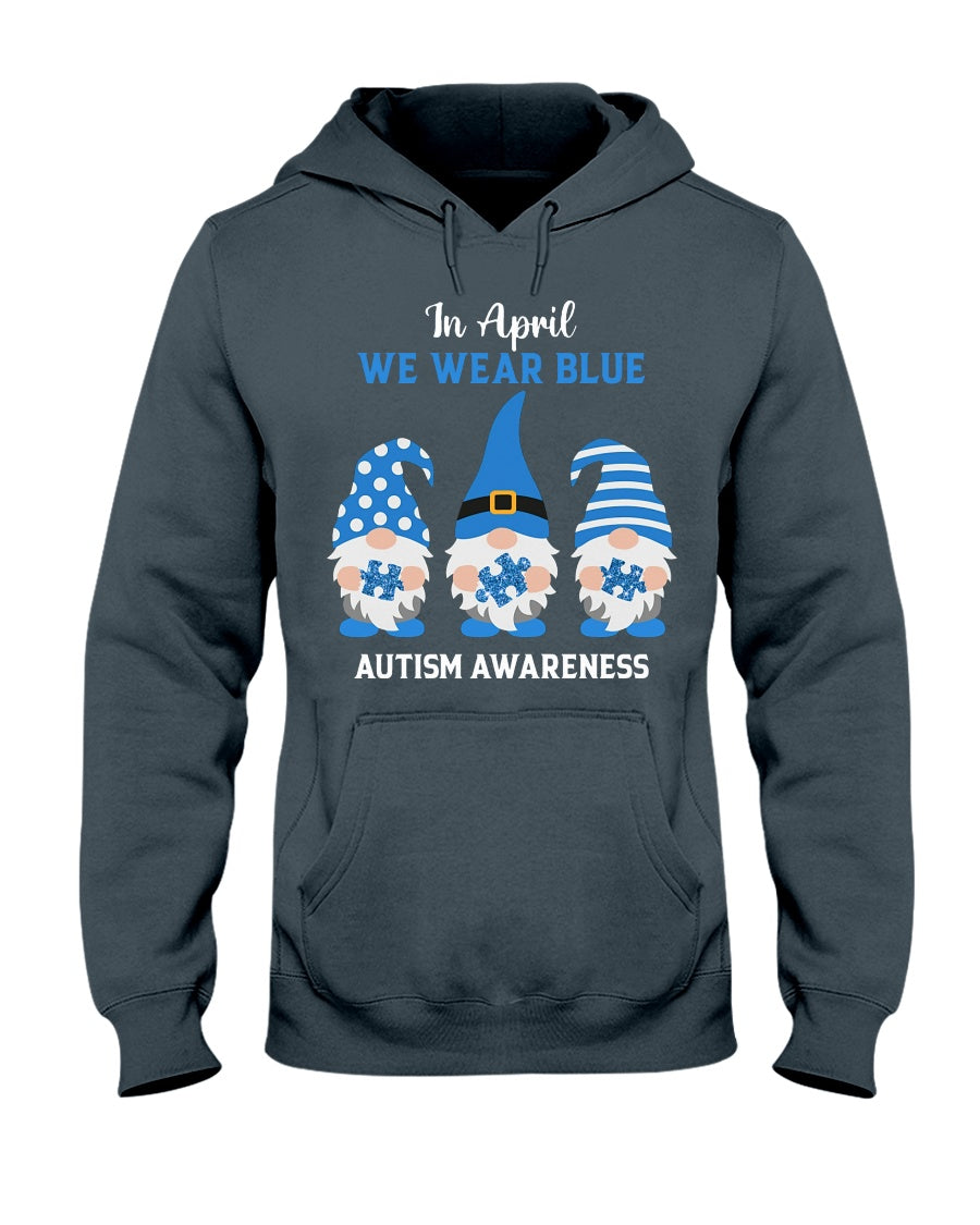 In April We Wear Blue - Autism Awareness T-shirt and Hoodie 0921