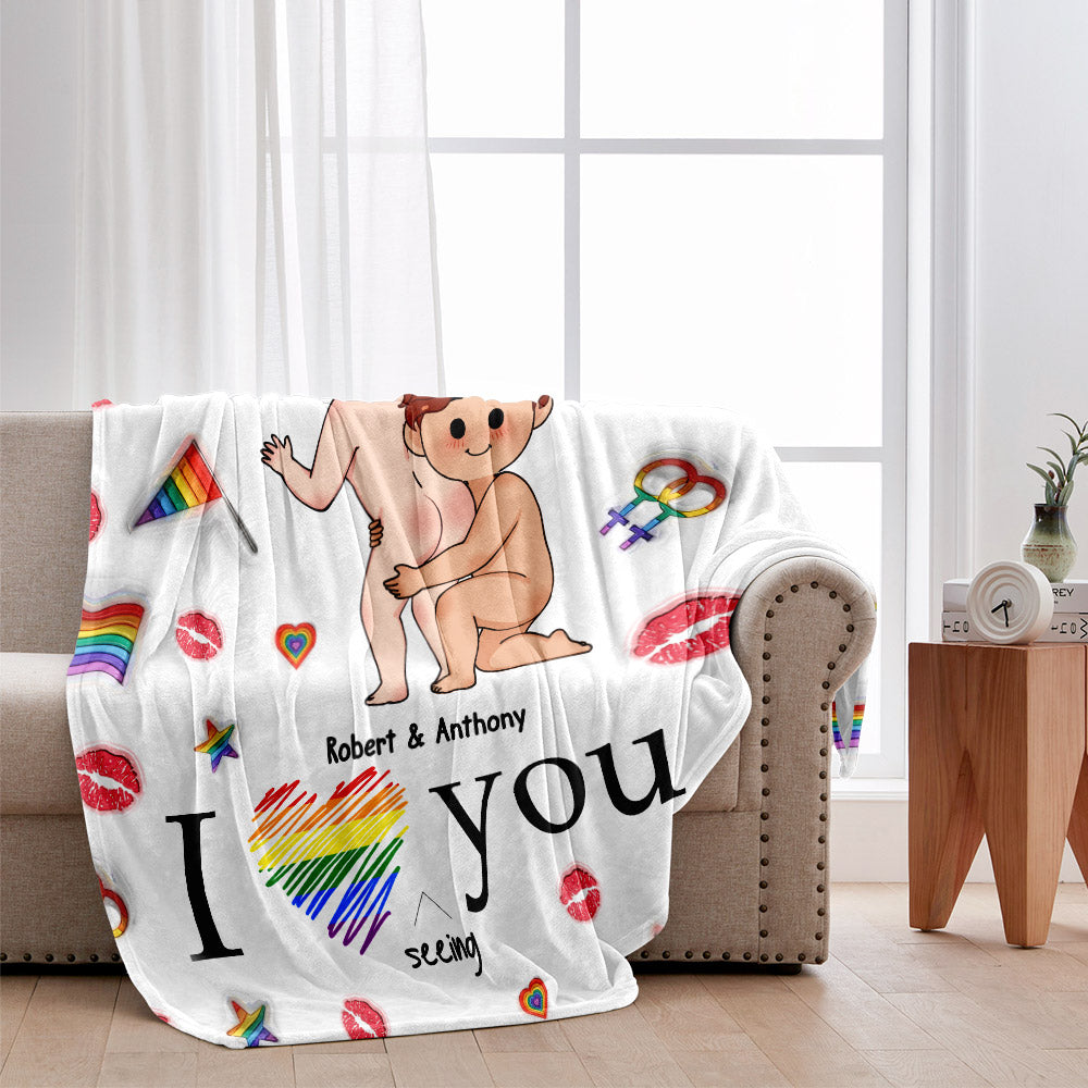 I Love Seeing You Naughty - Personalized LGBT Support Blanket