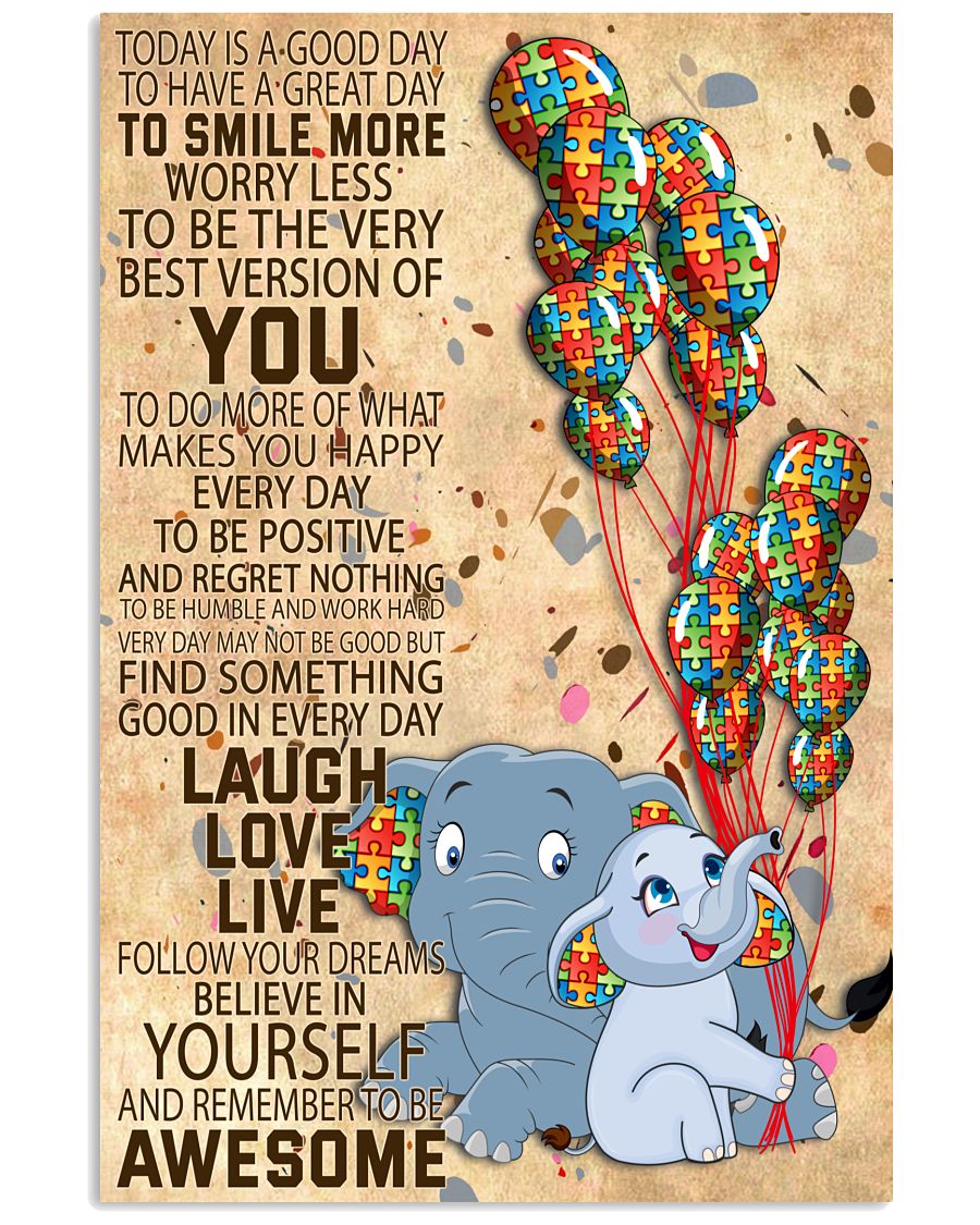 Autism Today Is A Good Day - Autism Awareness Poster 0921