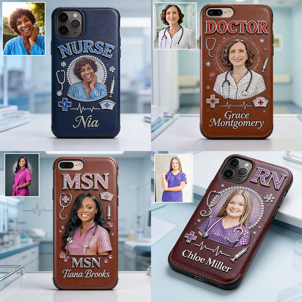 Any Title - Gifts For Nurse, Doctor - Personalized Nurse 3D Embossed Leather Phone Case