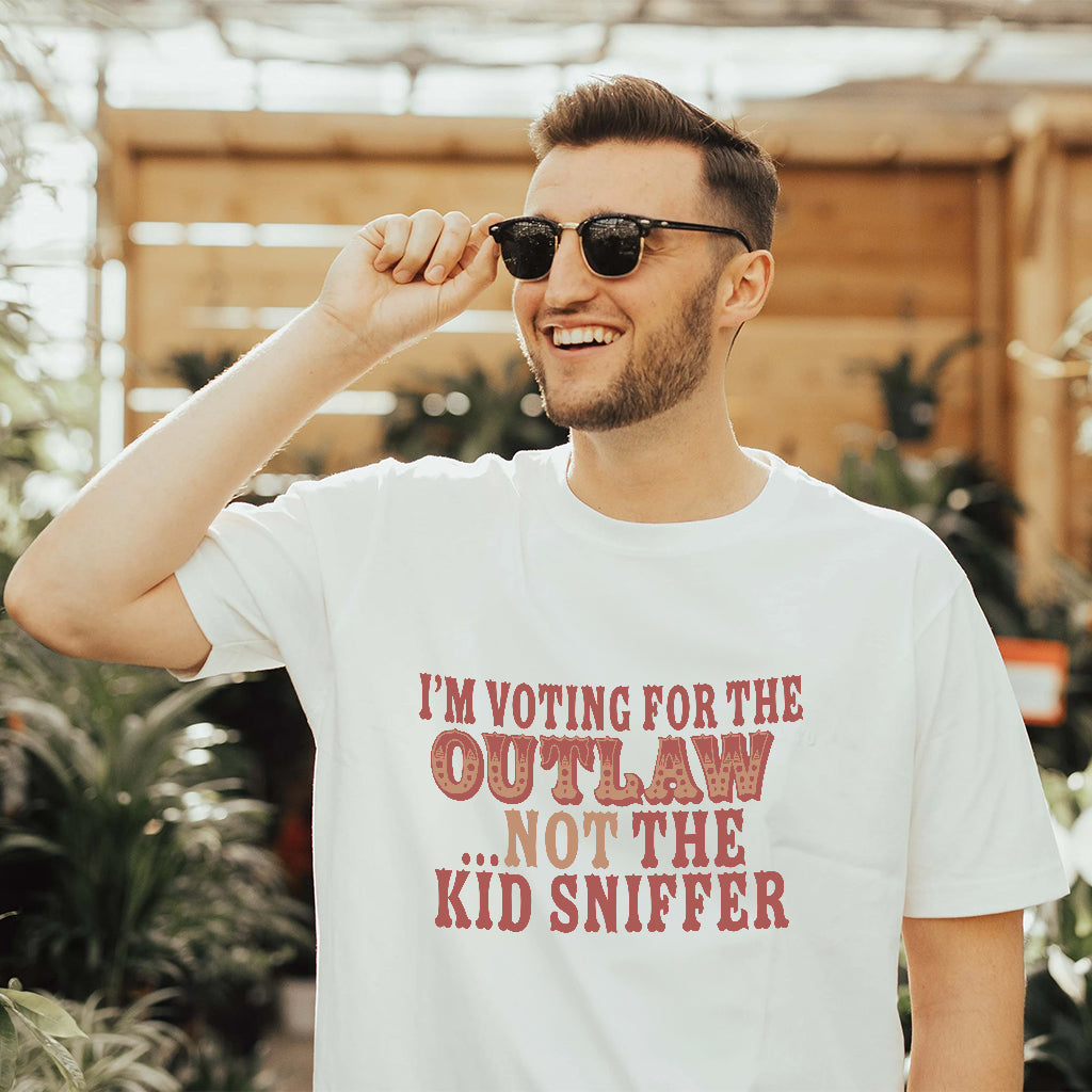 I'm Voting For The Outlaw Not The Kid Sniffe T-Shirt, Funny Election T-Shirt, Political Humor Graphic Tee