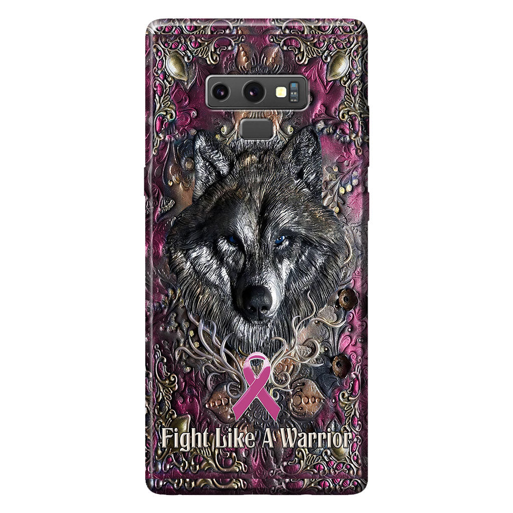 Fight Like A Warrior - Breast Cancer Awareness Personalized 3D Printed Phone Case
