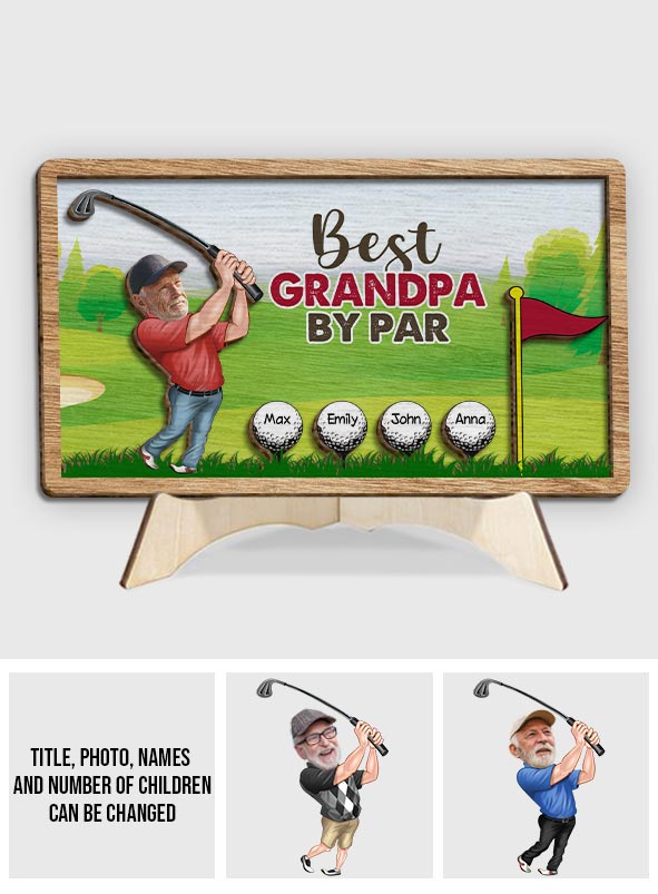 Best Grandpa By Par - Personalized Golf 2 Layered Wood Sign / Wood Plaque