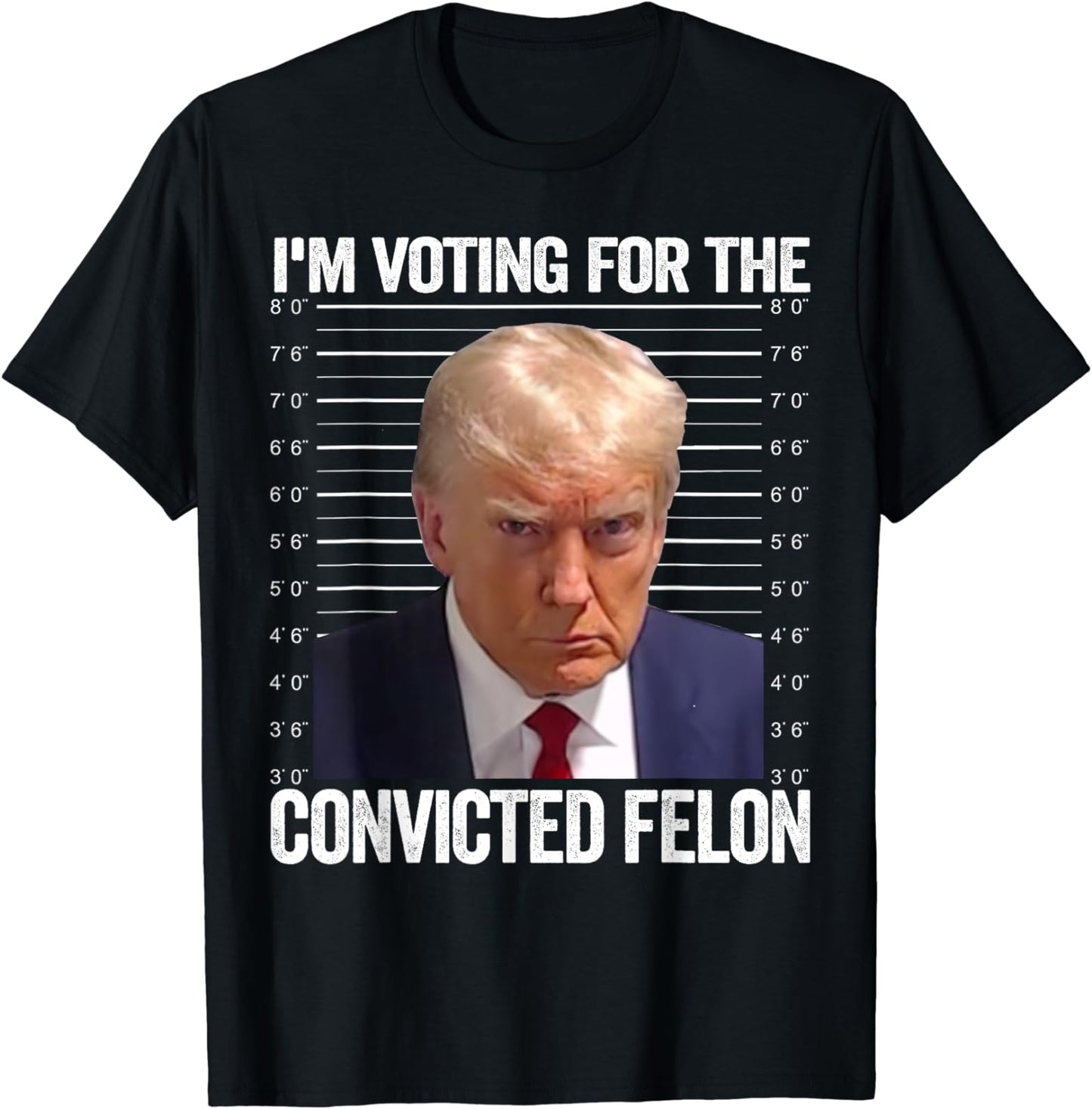 I'm Voting For The Convicted Felon Funny Pro Trump 2024 T-Shirt T-shirt & Hoodie