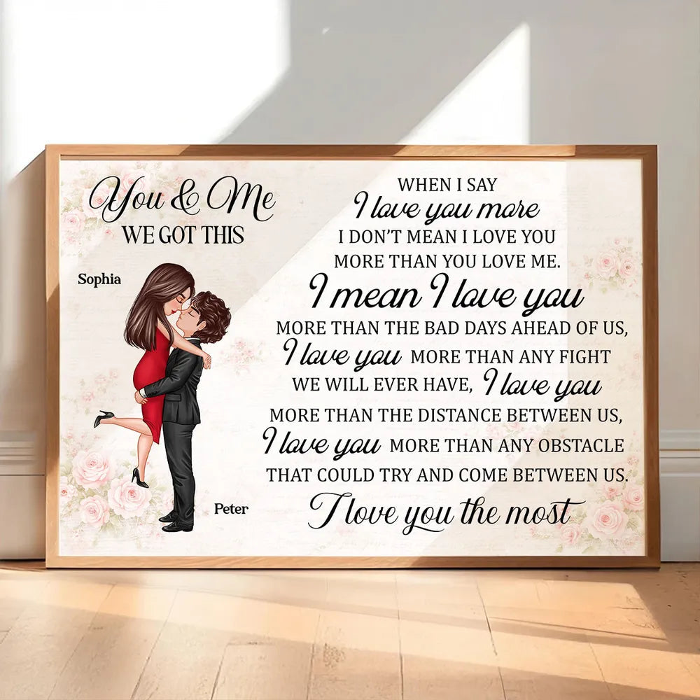 Personalized Couple Quote Poster You & Me We Got This Romantic Wall Art Unique Gift for Couple