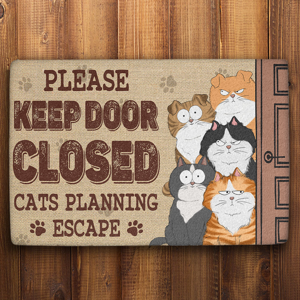 Funny Cat Escape Doormat - Please Keep Door Closed, Cat Planning Escape - Perfect Gift for Cat Lovers