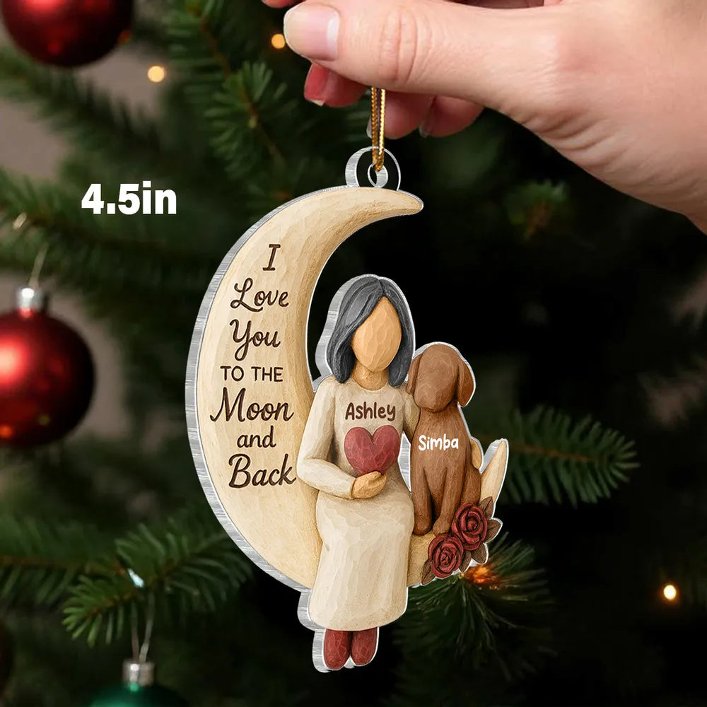 Personalized Acrylic Ornament for Dog Mom, Moon & Dog Design, I Love You to the Moon and Back, Unique Gift