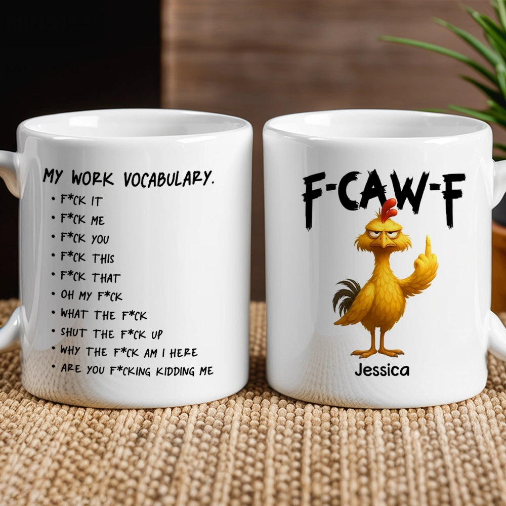 Funny Personalized Ceramic Mug with Grumpy Chicken and Work Vocabulary Quote, Creative Desk Gift for Coworkers