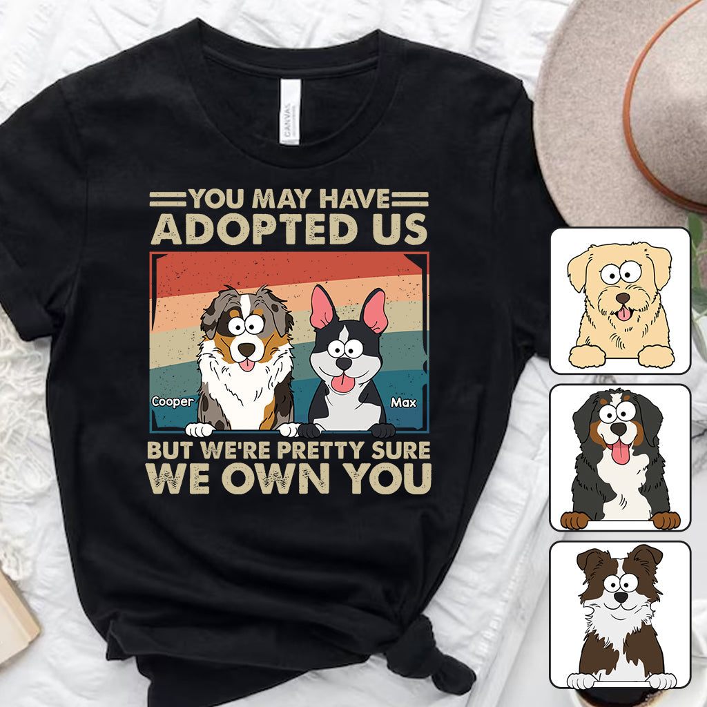 I'm Pretty Sure I Own You - Personalized Dog T-shirt And Hoodie