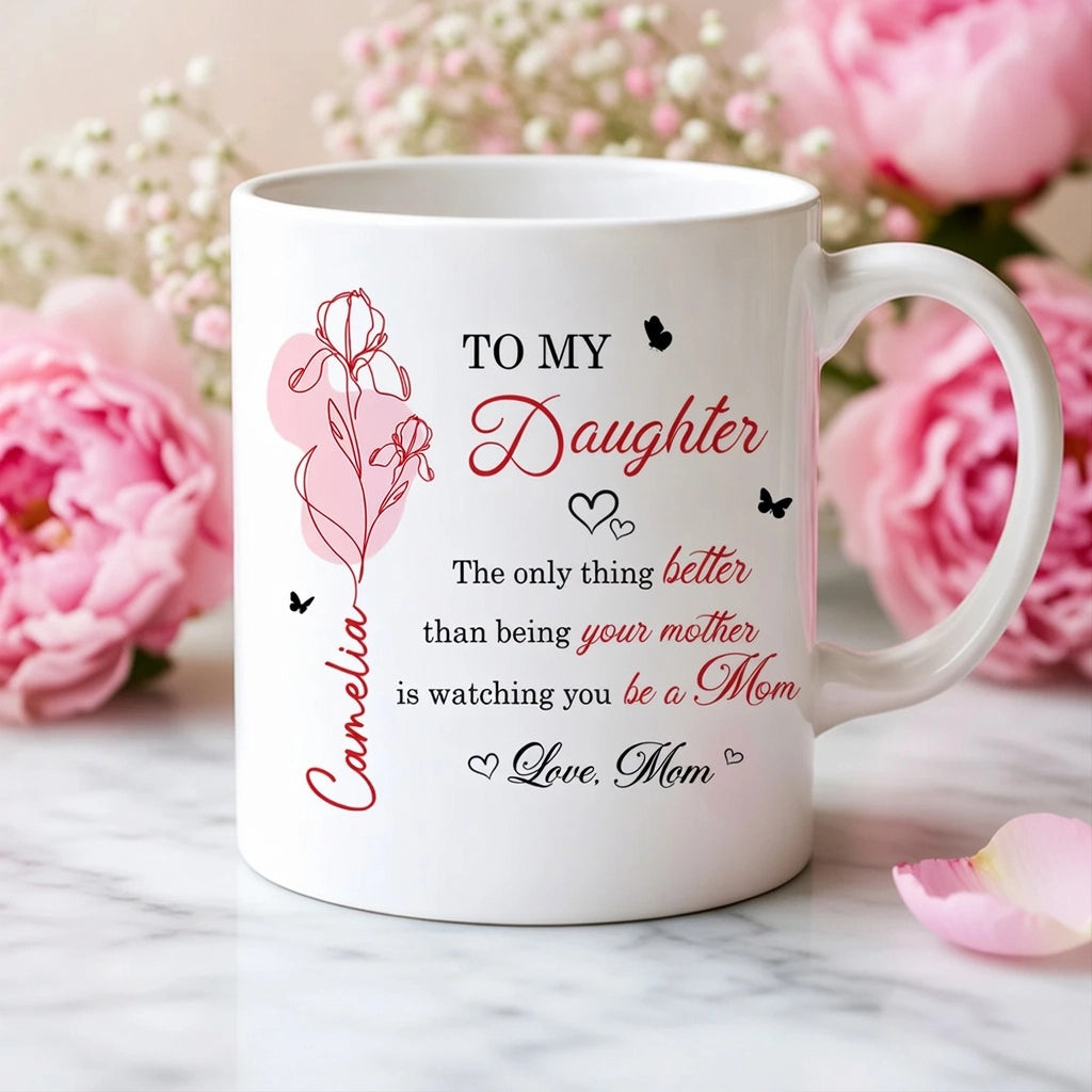 Personalized Ceramic Mug with Heartfelt Daughter Quote and Floral Line Art, Unique Mother's Day Gift from Mom