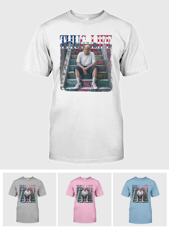 Thug Life President Shirt, Trum Thug Life T-shirt, President T-shirt, Election Shirts, Presidential Shirt, Independence Day Shirt |