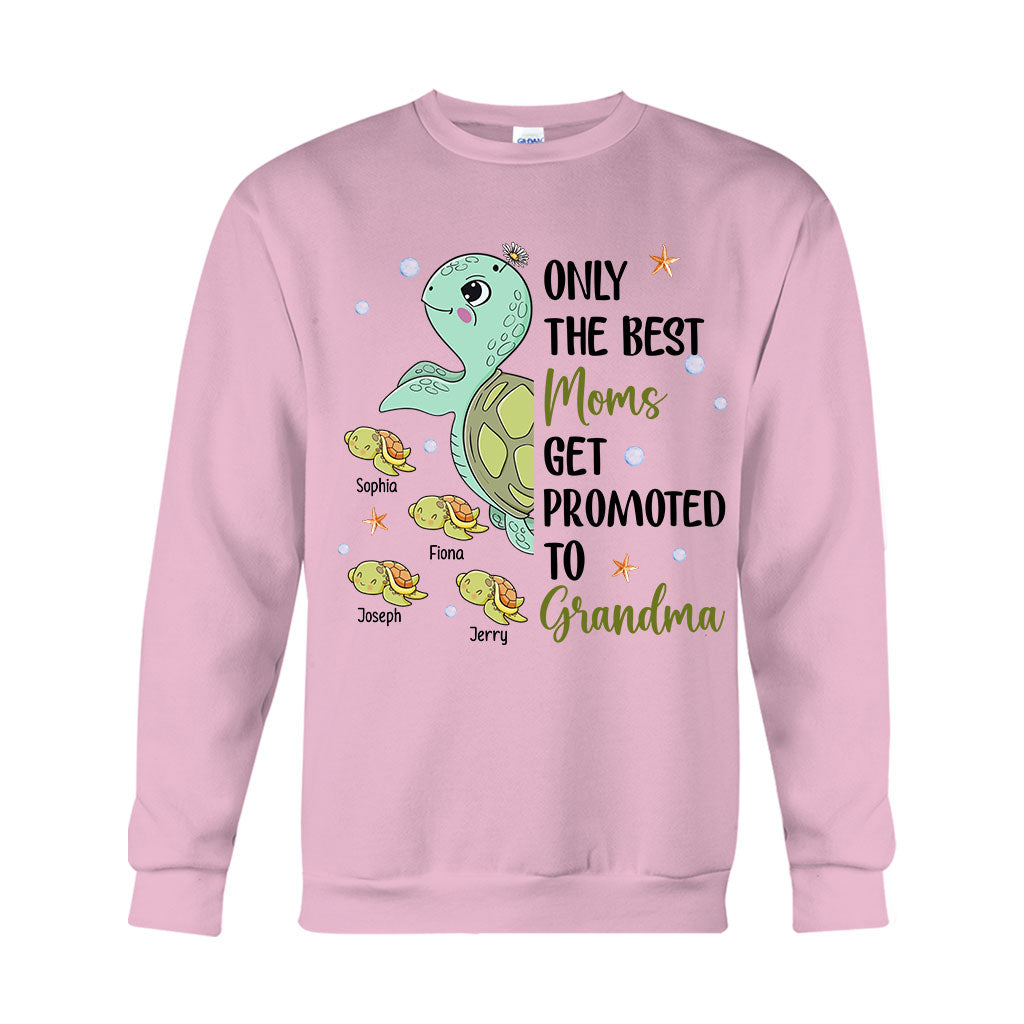 Only The Best Moms Get Promoted To Grandma - Personalized Grandma T-shirt And Hoodie