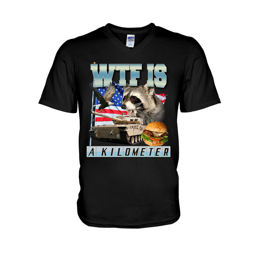 WTF Is A Kilometer - Raccoon T-shirt And Hoodie