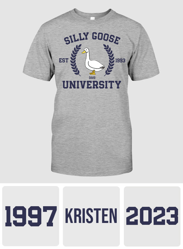 Silly Goose University - Personalized Sarcasm T-shirt And Hoodie