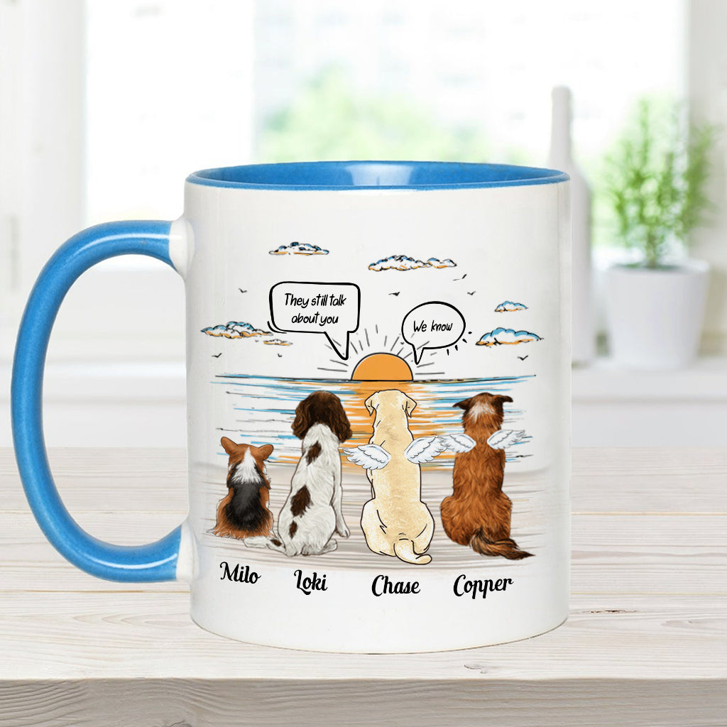 They Still Talk About You - Personalized Dog Accent Mug